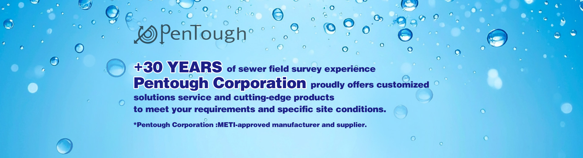 +30 YEARS of sewer field survey experience